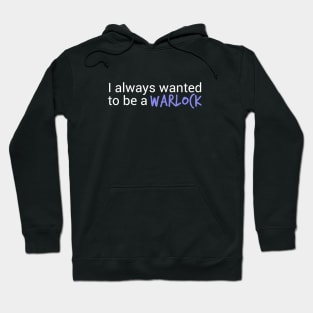 Character class: Warlock Hoodie